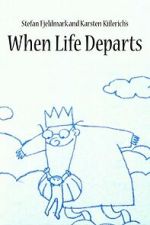 Watch When Life Departs Freemovieswatch