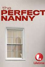 Watch The Perfect Nanny Freemovieswatch