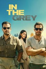 Watch In the Grey Freemovieswatch
