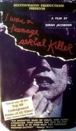 Watch I Was a Teenage Serial Killer (Short 1993) Freemovieswatch