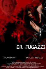Watch The Seduction of Dr. Fugazzi Freemovieswatch