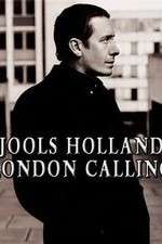 Watch Jools Holland: London Calling Freemovieswatch