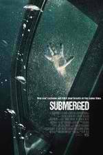 Watch Submerged Freemovieswatch
