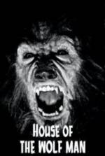Watch House of the Wolf Man Freemovieswatch