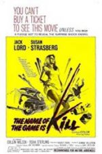 Watch The Name of the Game Is Kill! Freemovieswatch