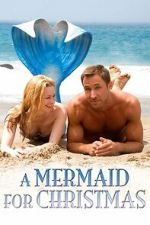 Watch A Mermaid for Christmas Freemovieswatch