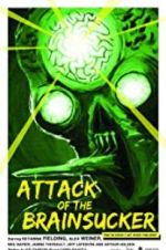 Watch Attack of the Brainsucker Freemovieswatch