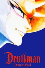 Watch Devilman: The Demon Bird Freemovieswatch