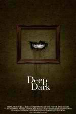 Watch Deep Dark Freemovieswatch