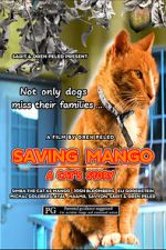 Watch Saving Mango - A Cat\'s Story Freemovieswatch