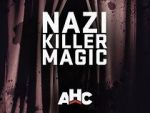 Watch Nazi Killer Magic Freemovieswatch