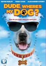 Watch Dude, Where\'s My Dog?! Freemovieswatch