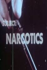 Watch Subject Narcotics Freemovieswatch