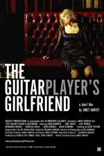 Watch The Guitar Player's Girlfriend Freemovieswatch