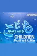 Watch Children Full of Life Freemovieswatch