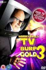 Watch Harry Hill's TV Burp Gold 3 Freemovieswatch
