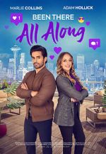 Watch Been There All Along Freemovieswatch