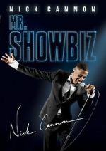 Watch Nick Cannon: Mr. Show Biz Freemovieswatch