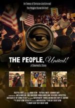 Watch The People, United! A Cinematic Diary Freemovieswatch