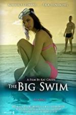 Watch The Big Swim Freemovieswatch