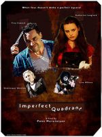 Watch Imperfect Quadrant Freemovieswatch