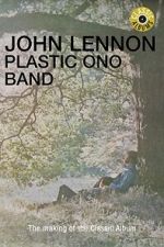 Watch Classic Albums: John Lennon - Plastic Ono Band Freemovieswatch