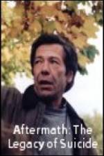 Watch Aftermath: The Legacy of Suicide Freemovieswatch