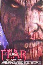 Watch The Fear: Resurrection Freemovieswatch