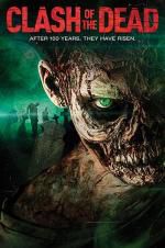 Watch Clash Of The Dead Freemovieswatch