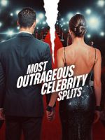 Watch Most Outrageous Celebrity Splits Freemovieswatch