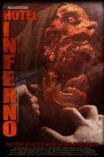 Watch Hotel Inferno Freemovieswatch