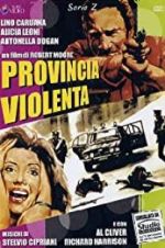 Watch Provincia violenta Freemovieswatch