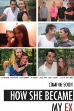 Watch How She Became My Ex Freemovieswatch