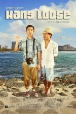 Watch Hang Loose Freemovieswatch
