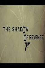 Watch The Shadow of Revenge Freemovieswatch