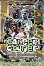 Watch Career Courier: The Labor of Love Freemovieswatch