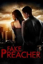 Watch Fake Preacher Freemovieswatch