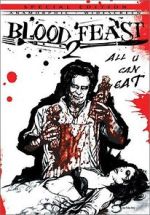 Watch Blood Feast 2: All U Can Eat Freemovieswatch
