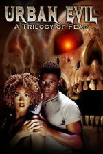 Watch Urban Evil: Trilogy of Fear Freemovieswatch