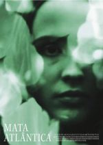 Watch Mata Atlantica Freemovieswatch