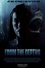 Watch From the Depths Freemovieswatch