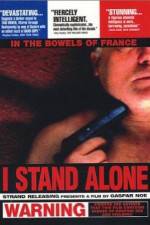 Watch I Stand Alone Freemovieswatch