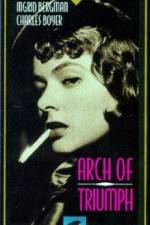 Watch Arch of Triumph Freemovieswatch