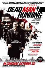 Watch Dead Man Running Freemovieswatch