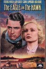 Watch The Eagle and the Hawk Freemovieswatch