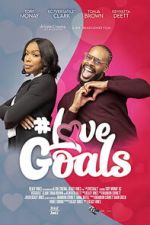 Watch #LoveGoals Freemovieswatch