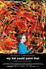 Watch My Kid Could Paint That Freemovieswatch