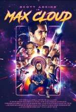 Watch The Intergalactic Adventures of Max Cloud Freemovieswatch