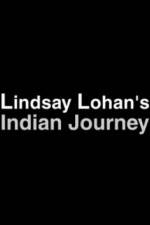 Watch Lindsay Lohan's Indian Journey Freemovieswatch