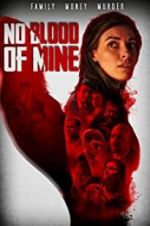 Watch No Blood of Mine Freemovieswatch